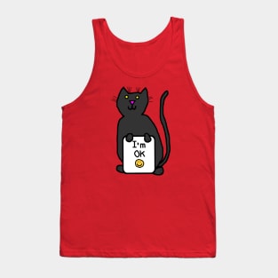 Cat says Im OK PMA quote Tank Top